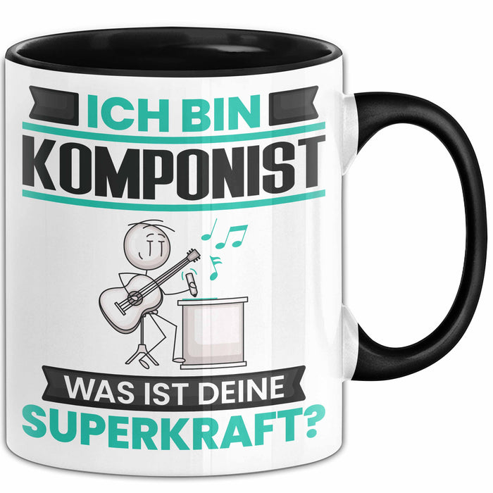 Komponist Tasse Geschenk für Komponist Geburtstag Lustiger Spruch Kaffee-Becher Was Ist Deine Superkraft Schwarz Trendation