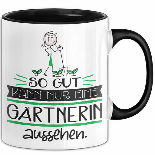 Gärtnerin Geschenk Tasse So Gut Kann Nur Eine Gärtnerin Aussehen Geschenkidee Geburtstag Weihnachten Lustig Trendation