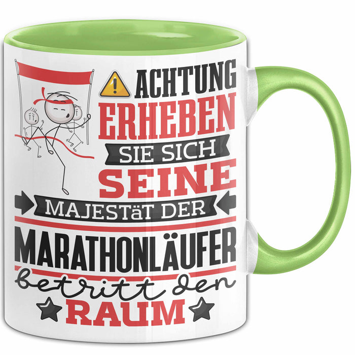 Marathonläufer Geschenk Tasse Lustiger Spruch Erheben Sie Sich Der Marathonläufer Betritt den Raum Grün Trendation