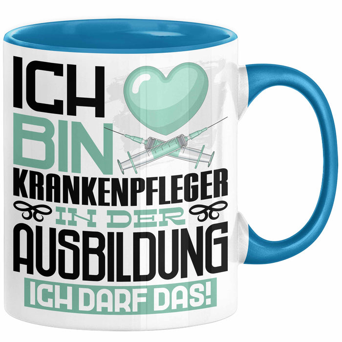 Krankenpfleger Ausbildung Tasse Geschenk Ich Bin Krankenpfleger In Der Ausbildung Ich Darf Das Geschenkidee Spruch Blau Trendation
