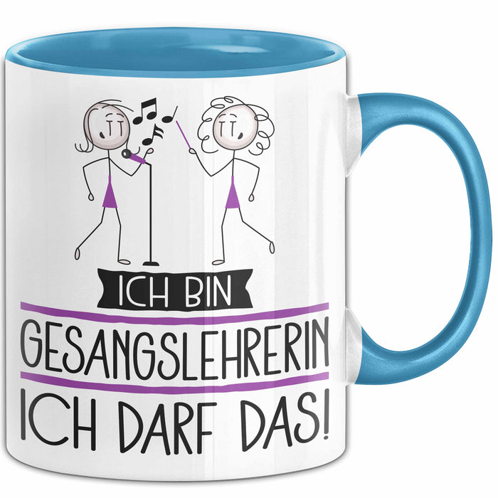 Geschenk für Gesangslehrerin Tasse Lustige Geschenkidee Geburtstag Ich Bin Gesangslehrerin Ich Darf Das Blau Trendation