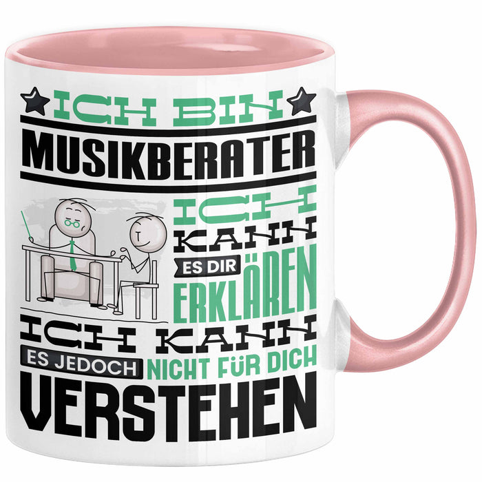 Musikberater Geschenk Tasse Lustige Geschenkdiee für einen Musikberater Geburtstag Ich Bin Musikberater Ich Kann Es Dir Erklären Aber Nicht Für Dich Verstehen Rosa Trendation