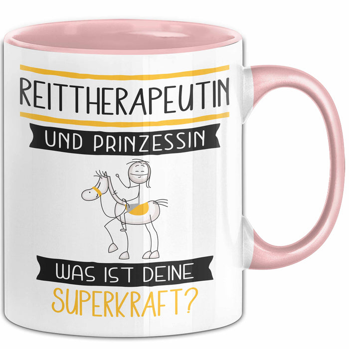 Reittherapeutin Und Prinzessin Tasse Geschenk Für Eine Reittherapeutin Geburtstag Was Ist Deine Superkraft Rosa Trendation