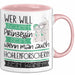 Höhlenforscherin Tasse Geschenk Spruch Wer Will Schon Prinzessin Sein Wenn Man Auch Höhlenforscherin Sein Kann Rosa Trendation