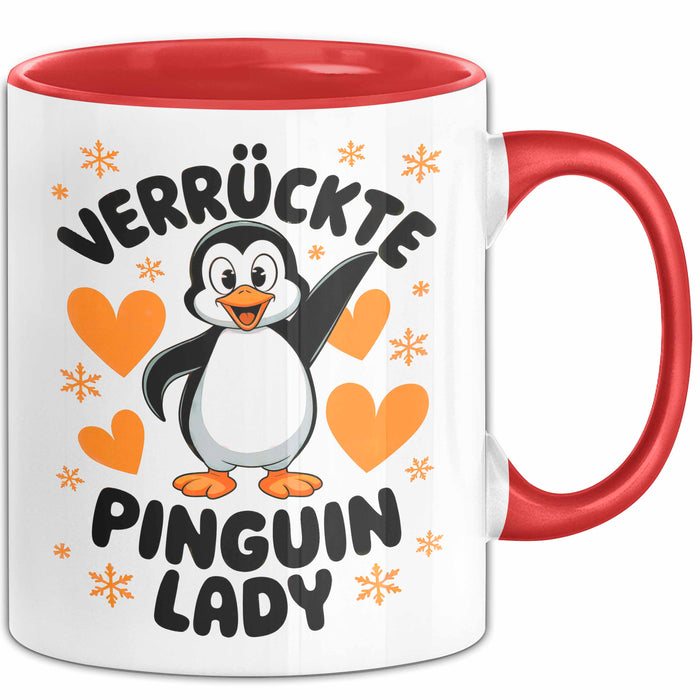 Pinguin Tier Tasse Geschenk Lustige Geschenkidee Spruch Verrückte Pinguin Lady Rot Trendation