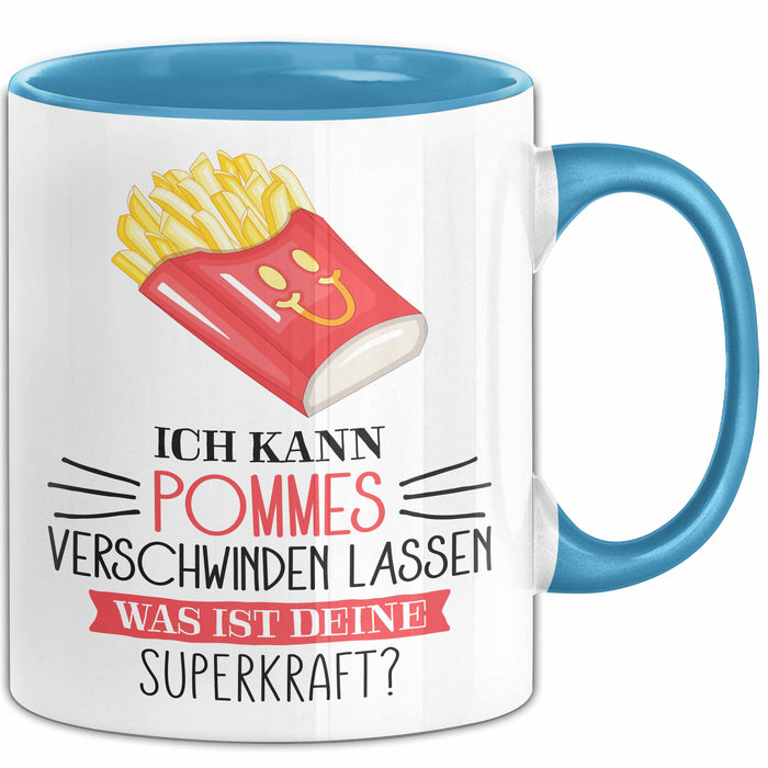 Pommes-Liebhaber Tasse Geschenk Ich Kann Pommes Verschwinden Lassen Was Ist Deine Superkraft Becher Geschenkidee Pommes Kaffee-Becher Blau Trendation