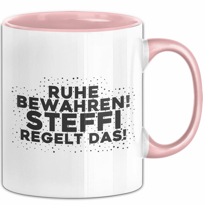 Steffi Tasse Ruhe Bewahren! Steffi Regelt Das! Geschenk