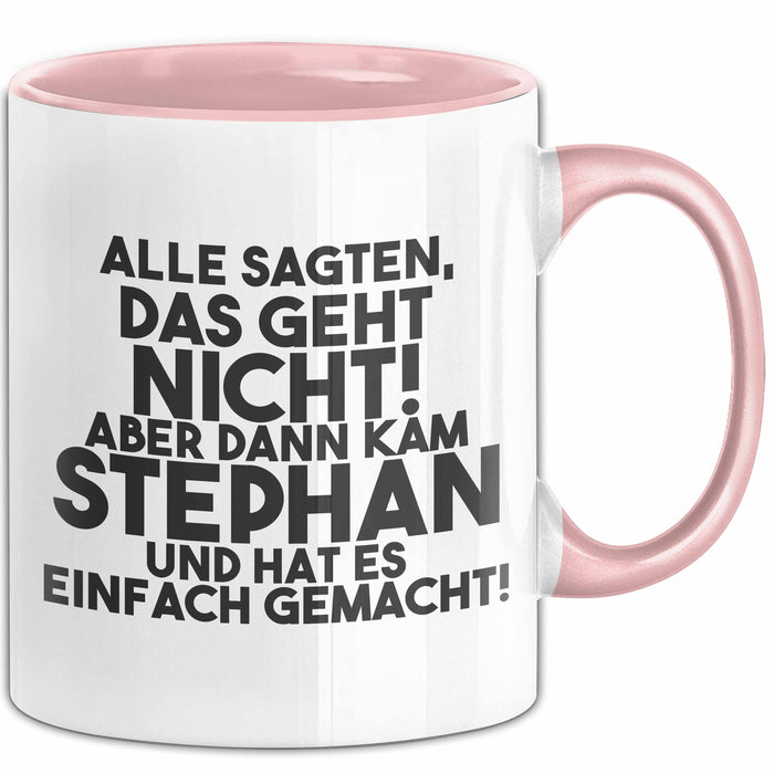 Stephan Tasse Alle Sagten Das Geht Nicht, Aber Dann Kam Stephan Geschenk