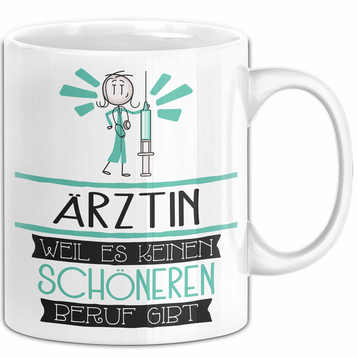 Ärztin Weil Es Keinen Schöneren Beruf Gibt Tasse Geschenk für Eine Ärztin Lustig Weiß Trendation