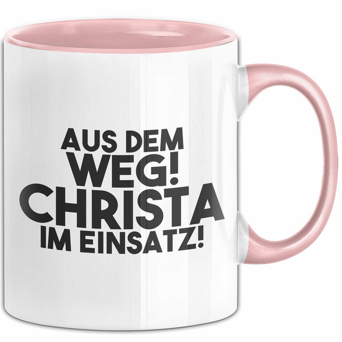 Christa Tasse Aus Dem Weg! Christa Im Einsatz! Geschenk