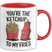 Romantisches Paar Jahrestagsfeier Tasse Geschenk Lustige Geschenkidee Spruch Du Bist Der Ketchup Zu Meinen Pommes Rot Trendation