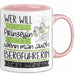 Bergführerin Tasse Geschenk Spruch Wer Will Schon Prinzessin Sein Wenn Man Auch Bergführerin Sein Kann Rosa Trendation