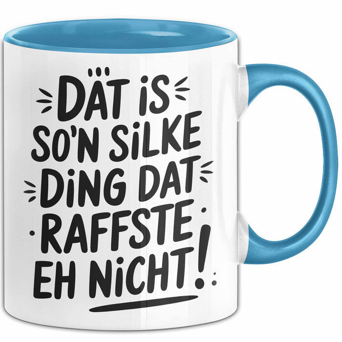 Silke Tasse Geschenk Dat Is So'n Silke Ding Dat Raffste Eh Nicht Geschenkidee Becher mit Name Blau Trendation