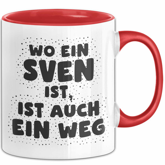 Sven Tasse Wo Ein Sven Ist, Ist Auch Ein Weg Geschenk