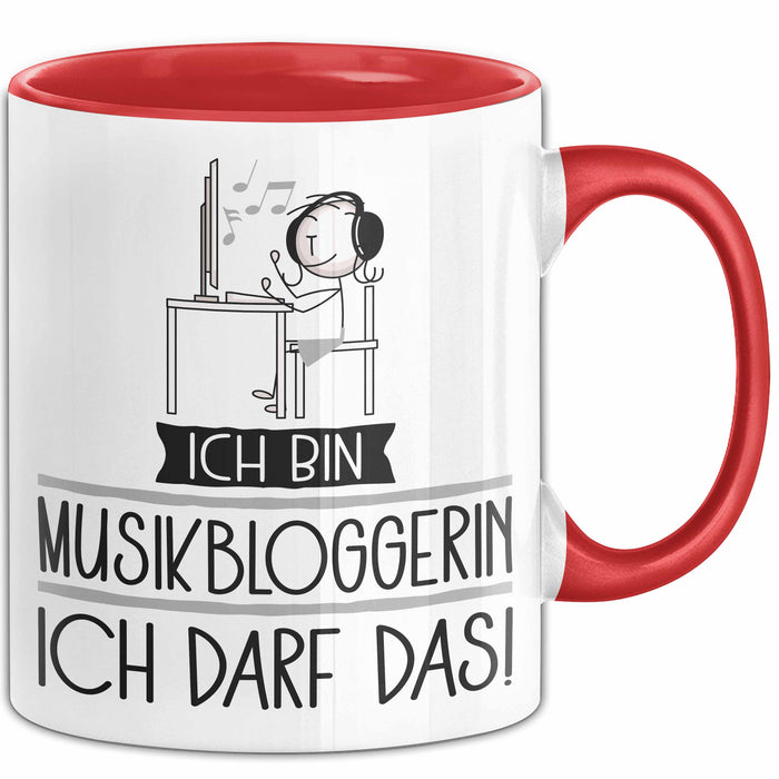 Geschenk für Musikbloggerin Tasse Lustige Geschenkidee Geburtstag Ich Bin Musikbloggerin Ich Darf Das Rot Trendation
