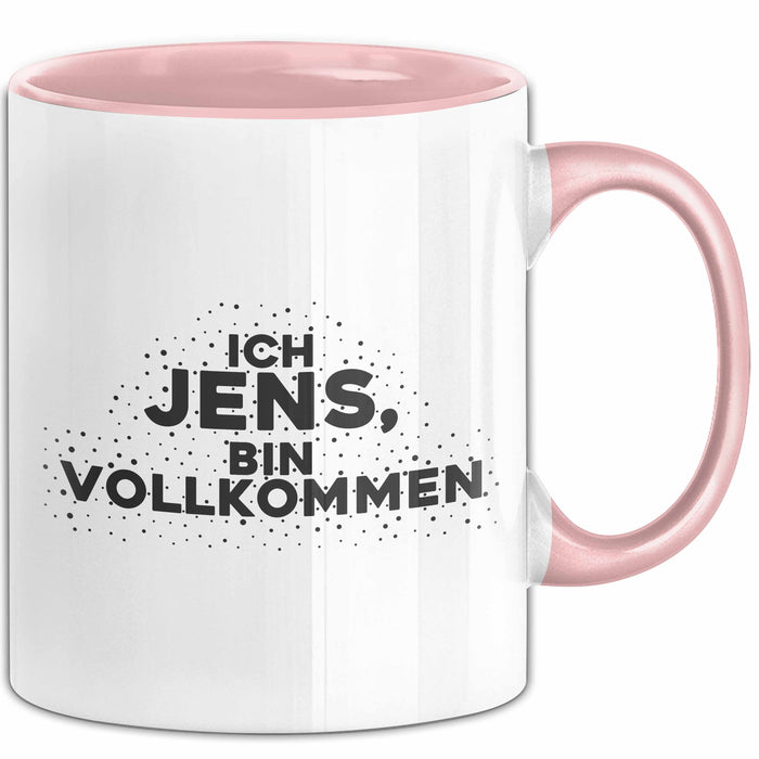 Jens Tasse Ich Jens, Bin Vollkommen Geschenk