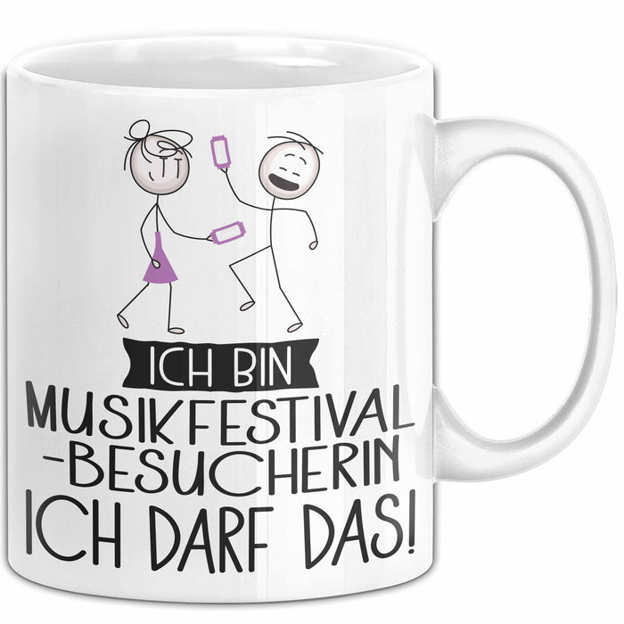 Geschenk für Musikfestival-Besucherin Tasse Lustige Geschenkidee Geburtstag Ich Bin Musikfestival-Besucherin Ich Darf Das Weiß Trendation