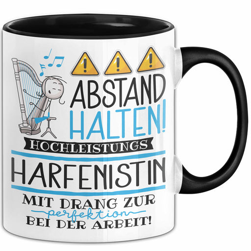 Harfenistin Tasse Geschenk Lustig Abstand Halten Hochleistungs-Harfenistin Mit Drang Zur Perfektion Bei Der Arbeit Trendation