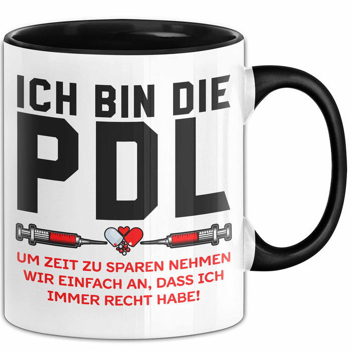 Krankenschwester Pflege Betreuung Tasse Geschenk Lustige Geschenkidee Spruch Ich Bin Die Pdl Trendation
