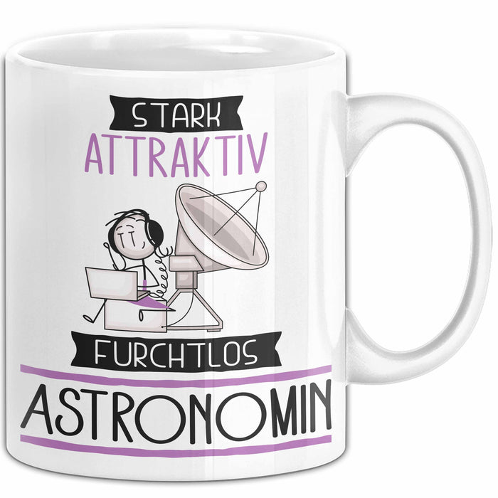 Astronomin Tasse Geschenk Becher Stark Attraktiv Furchtlos Astronomin Lustige Geschenkidee Weiß Trendation