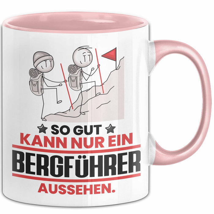 Bergführer Geschenk Tasse So Gut Kann Nur Ein Bergführer Aussehen Geschenkidee Kaffee-Becher Rosa Trendation