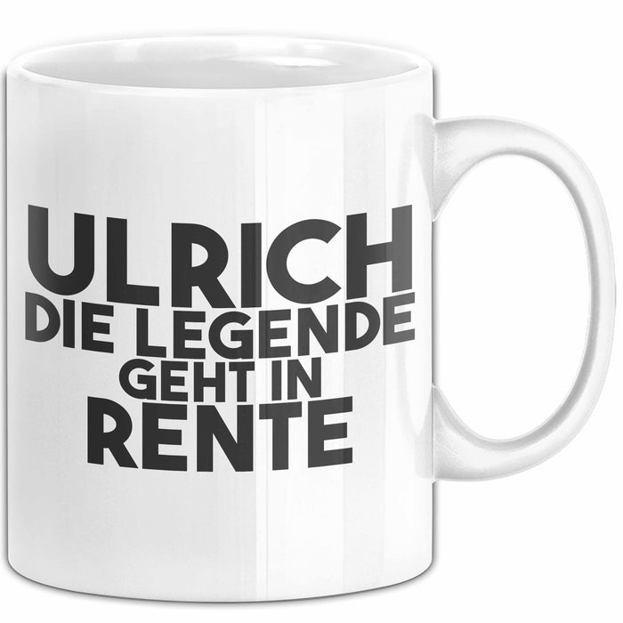 Ulrich Tasse Ulrich – Die Legende Geht In Rente Geschenk