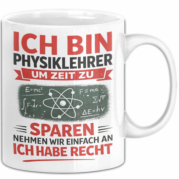 Physiklehrer Unterricht Tasse Geschenk Lustige Geschenkidee Spruch Ich Bin Physiklehrer Weiß Trendation