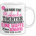 Lustige Tasse Geschenk Hübsche Tochter Waffe Schaufel Spruch Weiß Trendation