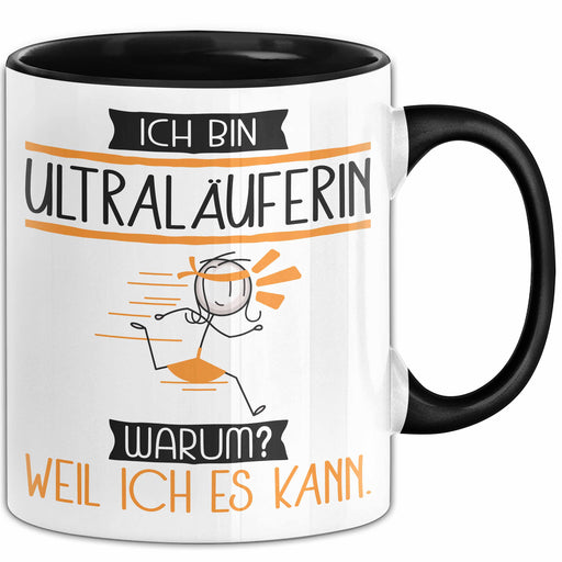 Ultraläuferin Tasse Geschenk Ich Bin Ultraläuferin Warum Weil Ich Es Kann Geschenkidee Geburtstag Trendation