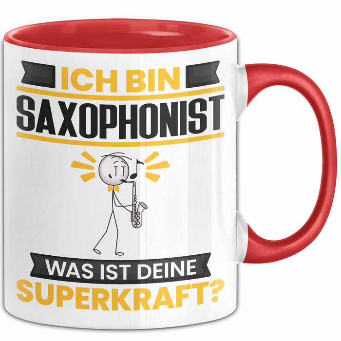 Saxophonist Tasse Geschenk für Saxophonist Geburtstag Lustiger Spruch Kaffee-Becher Was Ist Deine Superkraft Rot Trendation