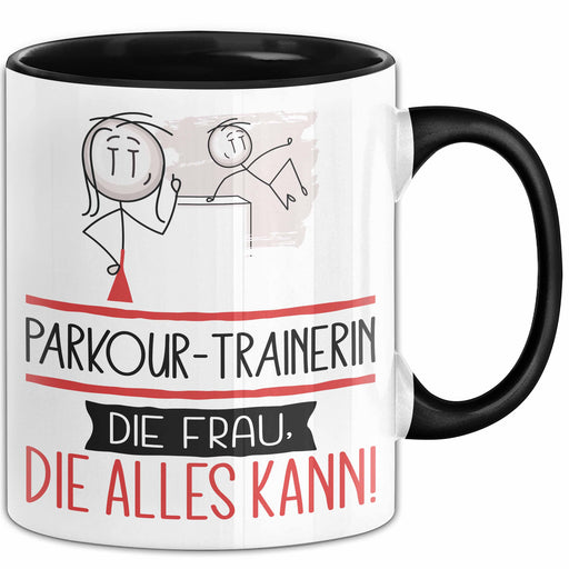 Parkour-Trainerin Geschenk Tasse Becher Die Frau Die Allen Kann Geschenkidee für eine Parkour-Trainerin Lustig Trendation