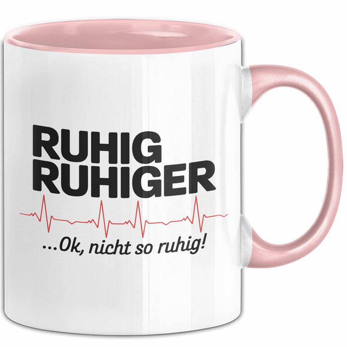 Sanitäter Tasse Geschenk Nicht ganz so leiser Rosa Trendation