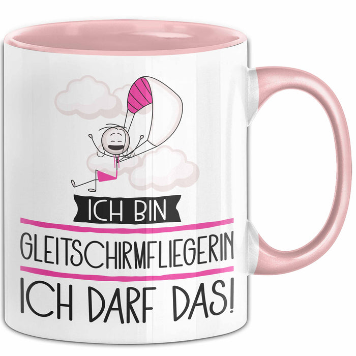 Geschenk für Gleitschirmfliegerin Tasse Lustige Geschenkidee Geburtstag Ich Bin Gleitschirmfliegerin Ich Darf Das Rosa Trendation