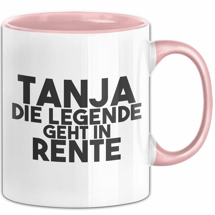 Tanja Tasse Tanja – Die Legende Geht In Rente Geschenk