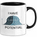 Physiker Tasse Geschenk Ich habe Potenzial Wissenschaft Trendation