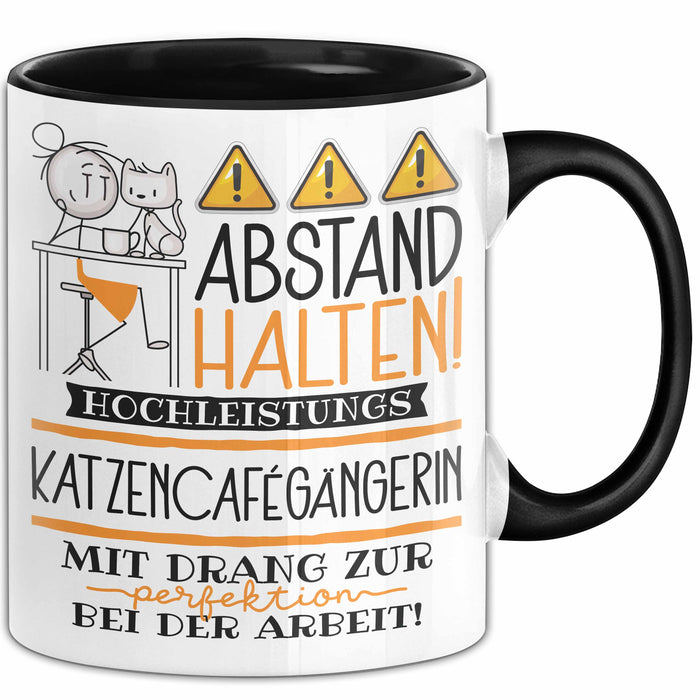 Katzencafégängerin Tasse Geschenk Lustig Abstand Halten Hochleistungs-Katzencafégängerin Mit Drang Zur Perfektion Bei Der Arbeit Trendation