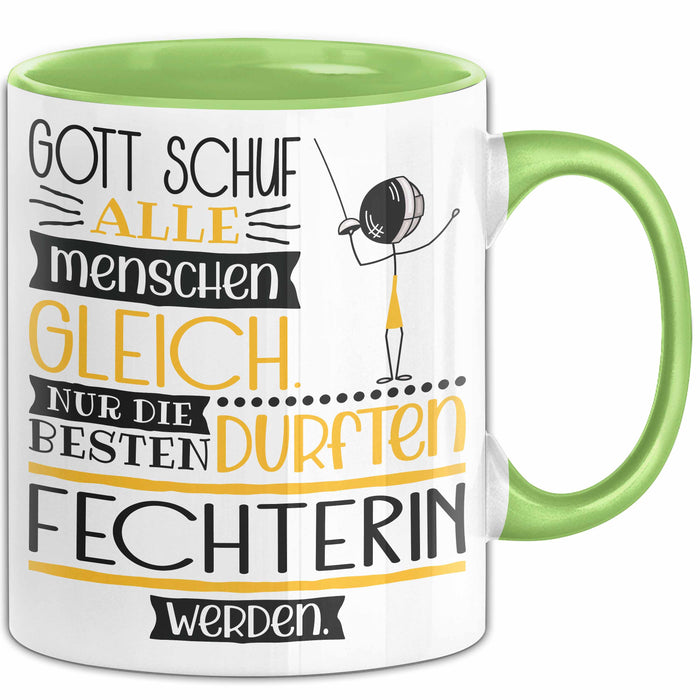 Fechterin Geschenk Becher Tasse Gott Schuf Alle Menschen Gleich Nur Die Besten Durfeten Fechterin Werden Geschenkidee Lustig Grün Trendation