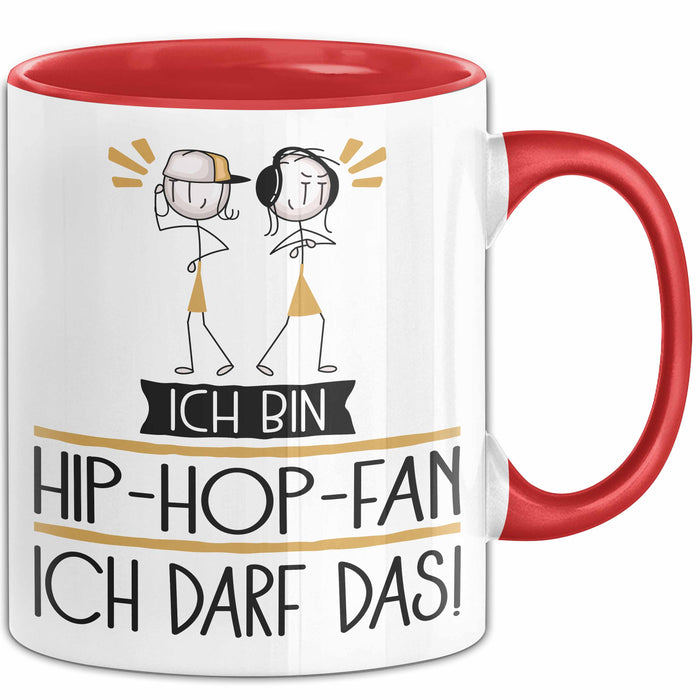 Geschenk für Hip-Hop-Fan Tasse Lustige Geschenkidee Geburtstag Ich Bin Hip-Hop-Fan Ich Darf Das Rot Trendation