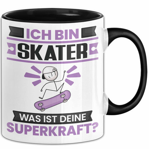 Skater Tasse Geschenk für Skater Geburtstag Lustiger Spruch Kaffee-Becher Was Ist Deine Superkraft Schwarz Trendation