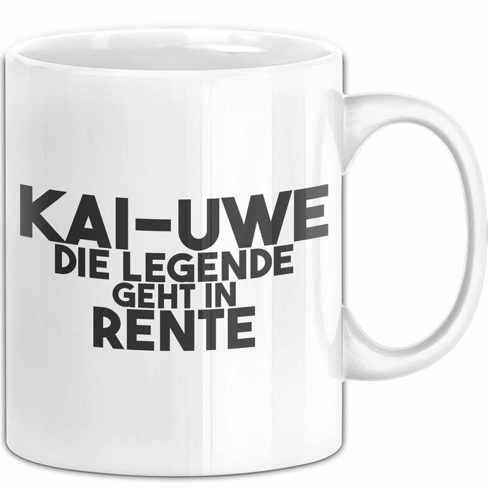 Kai-Uwe Tasse Kai-Uwe – Die Legende Geht In Rente Geschenk