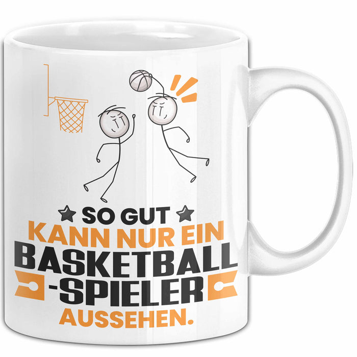 Basketballspieler Geschenk Tasse So Gut Kann Nur Ein Basketballspieler Aussehen Geschenkidee Kaffee-Becher Weiß Trendation