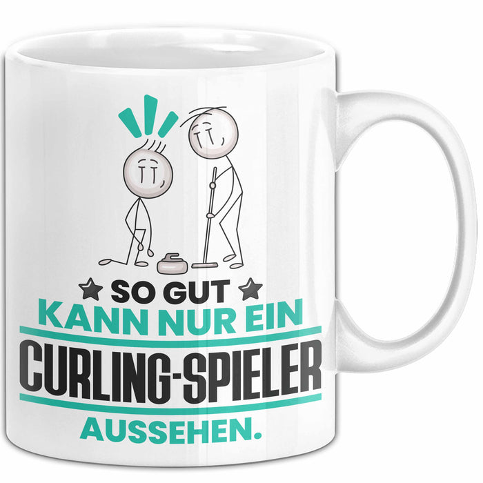 Curling-Spieler Geschenk Tasse So Gut Kann Nur Ein Curling-Spieler Aussehen Geschenkidee Kaffee-Becher Weiß Trendation