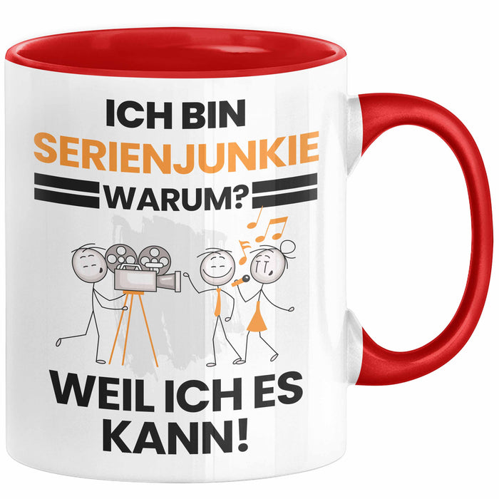 Serienjunkie Geschenk Tasse Lustiger Spruch Ich Bin Serienjunkie Warum Weil Ich Es Kann Geschenkidee Bester Serienjunkie Geburtstag Kaffee-Becher Rot Trendation