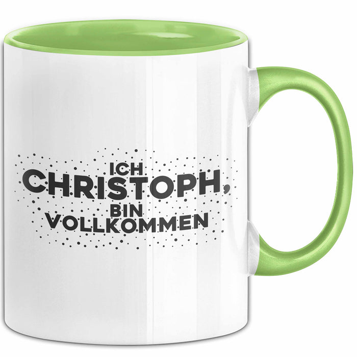 Christoph Tasse Ich Christoph, Bin Vollkommen Geschenk