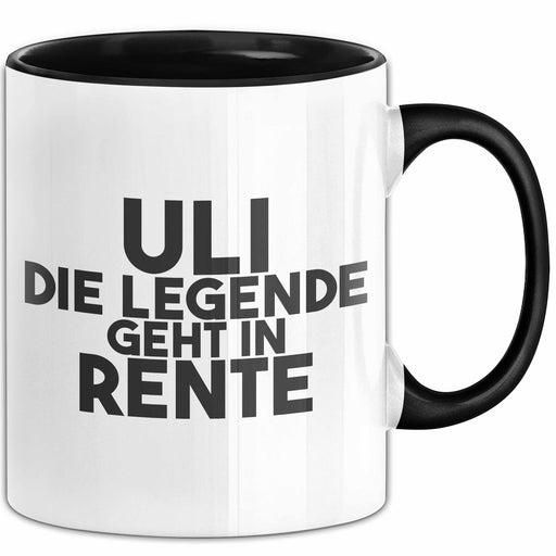 Uli Tasse Uli – Die Legende Geht In Rente Geschenk Schwarz Trendation