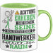 Handwerker Geschenk Tasse Lustiger Spruch Erheben Sie Sich Der Handwerker Betritt den Raum Grün Trendation
