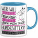Hundesitterin Tasse Geschenk Spruch Wer Will Schon Prinzessin Sein Wenn Man Auch Hundesitterin Sein Kann Blau Trendation