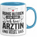 Ärztin Tasse Geschenk Ruhig Bleiben Ich Bin Ärztin Und Regel Das Geschenkidee Hausärztin Blau Trendation