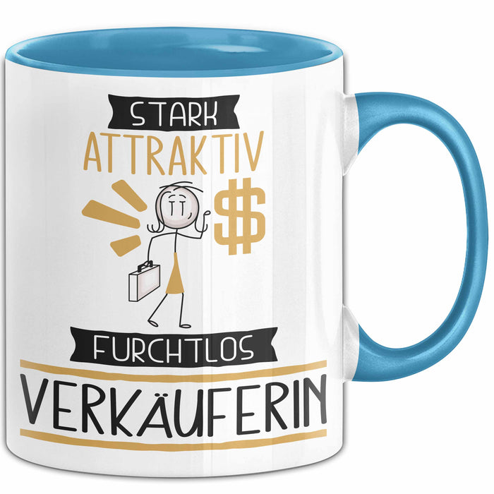 Verkäuferin Tasse Geschenk Becher Stark Attraktiv Furchtlos Verkäuferin Lustige Geschenkidee Blau Trendation