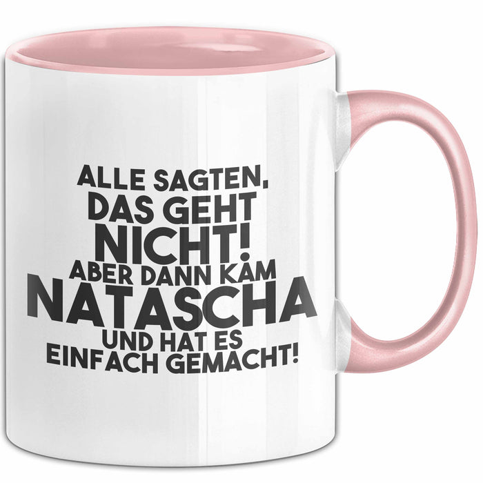 Natascha Tasse Alle Sagten Das Geht Nicht, Aber Dann Kam Natascha Geschenk